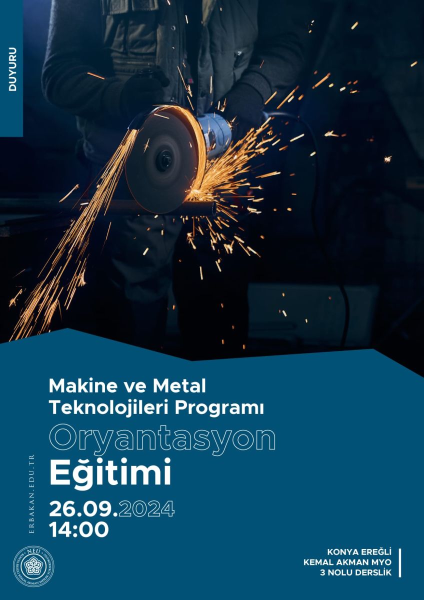 Makine Ve Metal Teknolojileri Programı Oryantasyon Eğitimi